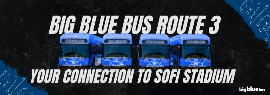 Route 3 is your new connection to SoFi Stadium!